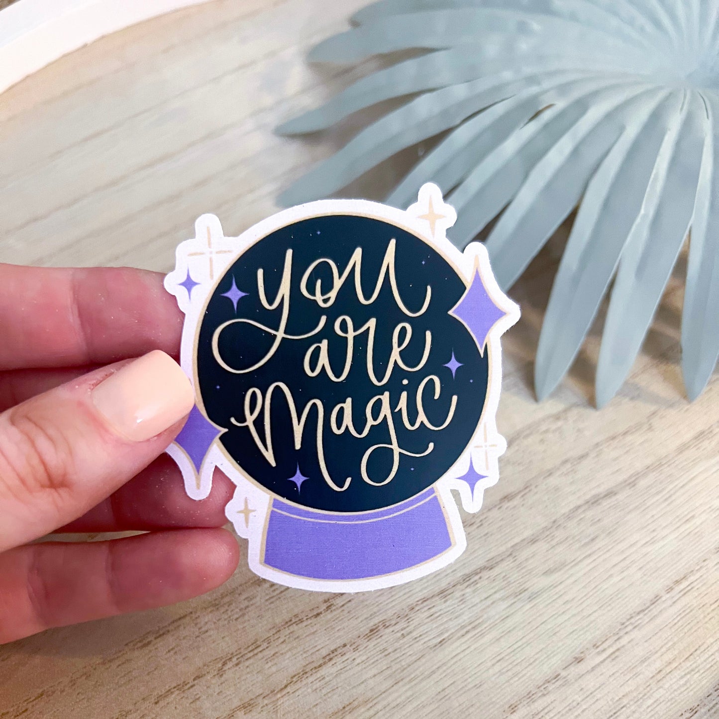 You are Magic Decal | Waterproof Vinyl Stickers