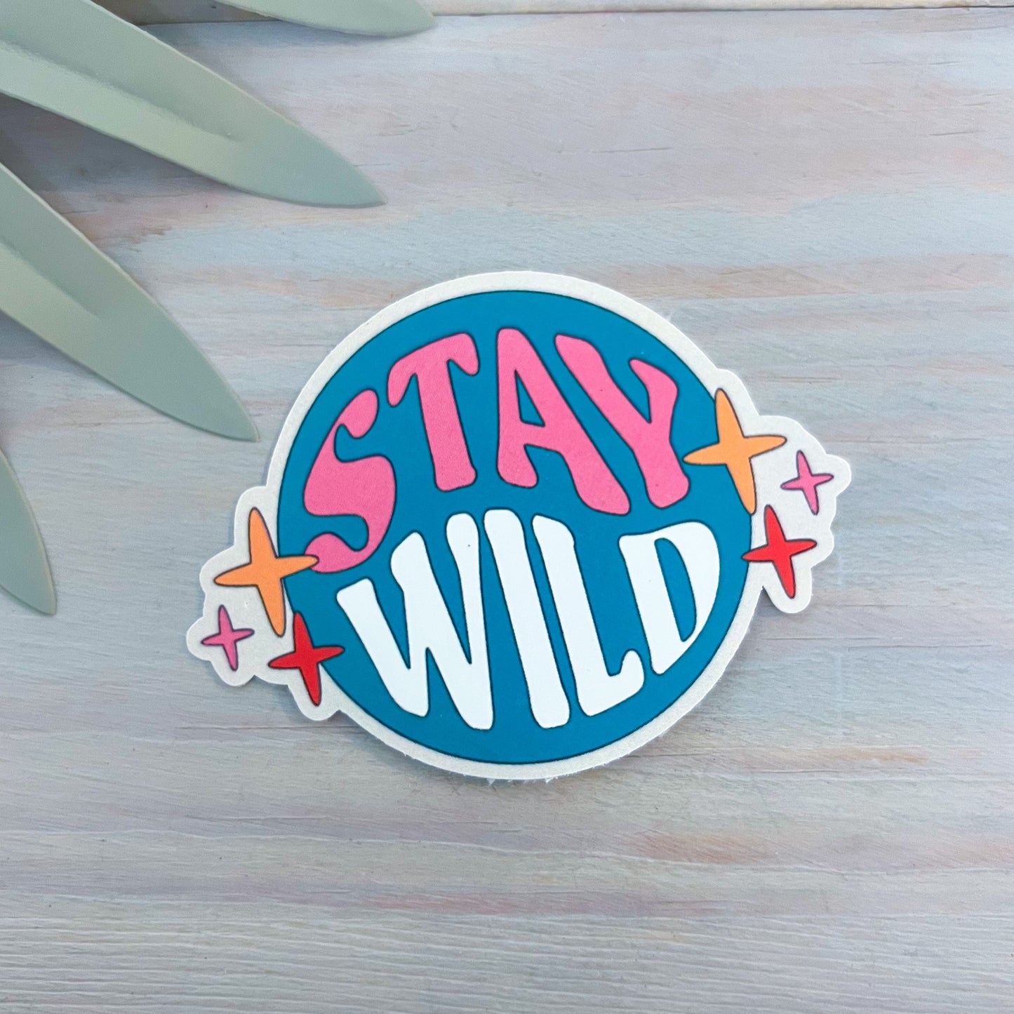 Stay Wild Decal | Waterproof Vinyl Stickers