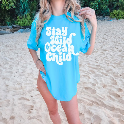 Stay Wild Ocean Child Tee - Beach Aesthetic Comfort Colors Oversized Tee - Ocean Vibes Tshirt - Coconut Girl Tee - Ocean Aesthetic