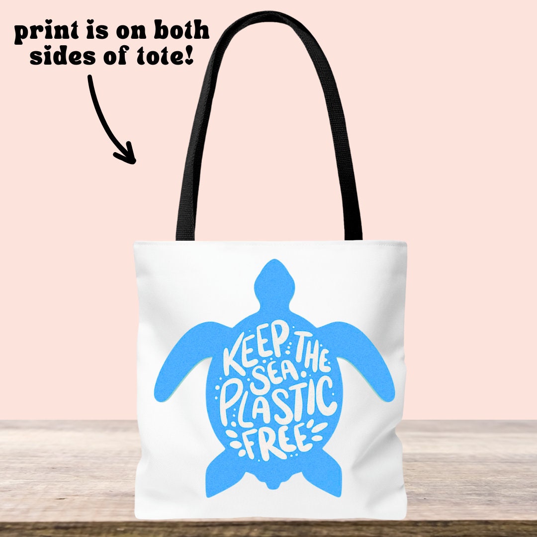Sea Turtle Beach Tote Bag - Keep the Sea Plastic Free - Ocean Tote - Save the Ocean - Double Sided Beach Bag
