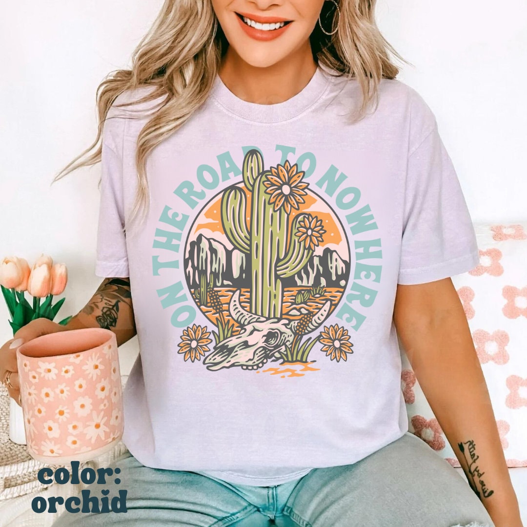 The Road to Nowhere Western Cactus Tee - Coastal Cowgirl Summer Comfort Colors Shirt - Desert Graphic Tee - Arizona Tee -Wanderlust TShirt